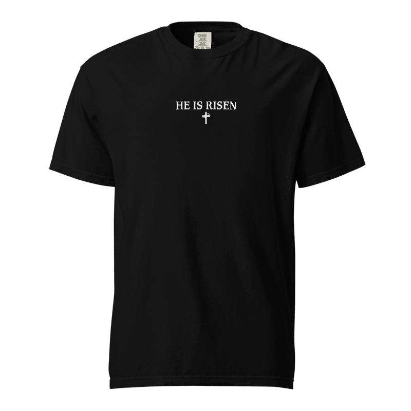 He Is Risen Unisex Tee